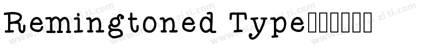 Remingtoned Type字体转换